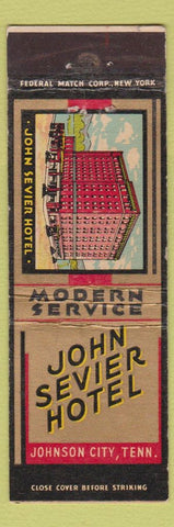 Matchbook Cover - John Sevier Hotel Johnson City TN  Federal