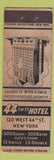 Matchbook Cover - 44th St Hotel New York City FEDERAL LONG WEAR