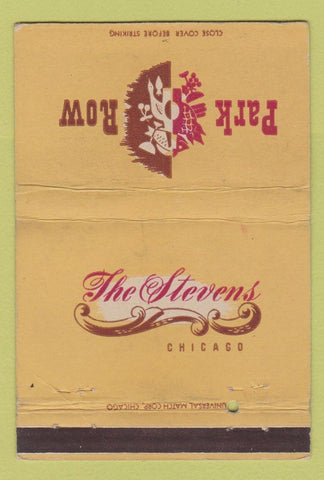 Matchbook Cover - Stevens Hotel Chicago IL Park Row WEAR 40 Strike