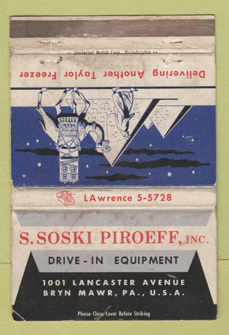 Matchbook Cover - S Soski Piroeff Bryn Mawr PA Taylor Freezers WORN 40 Strike