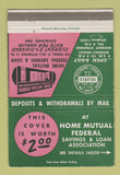 Matchbook Cover - Home Mutual Federal Savings Loan Pittsburgh PA WEAR 40 Strike