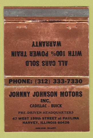 Matchbook Cover - Johnny Johnson Cadillac Buick Harvey IL 40 Strike
