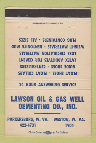 Matchbook Cover - Lawson Oil Gas Cementing Weston Parkersburg WV 40 Strike