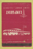 Matchbook Cover - Camp Grant IL Military postcard 40 Strike