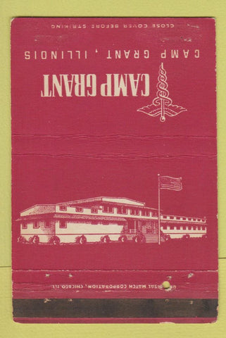 Matchbook Cover - Camp Grant IL Military postcard 40 Strike