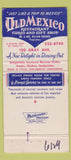 Matchbook Cover - Old Mexico Restaurant Houston TX girlie 30 Strike