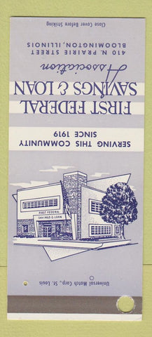 Matchbook Cover - First Federal Savings Loan Bloomington IL SAMPLE 30 Strike