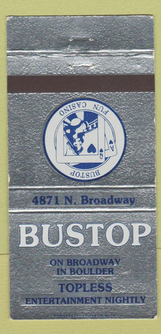 Matchbook Cover - Bustop Strip Club Boulder Colorado girlie #5102 30 Strike
