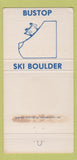 Matchbook Cover - Bustop Strip Club Boulder Colorado girlie WEAR 30 Strike