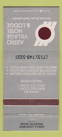 Matchbook Cover - Astro Village Hotel Lodge Houston TX 30 Strike