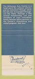 Matchbook Cover - Arkansas Arts Center Little Rock aR 30 Strike