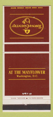 Matchbook Cover - Mayflower Hotel Washington DC Town and Country 30 Strike