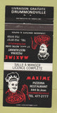 Matchbook Cover - Maxime Pizza Victoriaville QC Drummondville 30 Strike