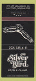 Matchbook Cover - Silver Bird Hotel Casino Las Vegas NV 30 Strike