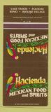 Matchbook Cover - Hacienda Mexican Reno Lake Tahoe Folsom 30 Strike