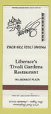 Matchbook Cover - Liberace Tivoli Gardens Restaurant Las Vegas NV 30 Strike