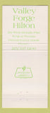 Matchbook Cover - Valley Forge Hilton King of Prussia PA 30 Strike