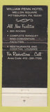 Matchbook Cover - William Penn Hotel Pittsburgh PA 30 Strike