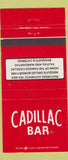 Matchbook Cover - Cadillac Bar Houston Dallas TX New York City 30 Strike