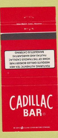Matchbook Cover - Cadillac Bar Houston Dallas TX New York City 30 Strike