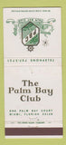Matchbook Cover - Palm Bay Club Miami FL WEAR 30 Strike