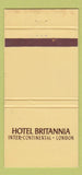 Matchbook Cover - Hotel Britannia London UK WEAR 30 Strike