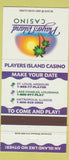 Matchbook Cover - Players Island Casino St Louis MO Lake Charles LA 30 Strike