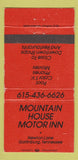Matchbook Cover - Mountain House Motor Inn Gatlinburg TN 30 Strike