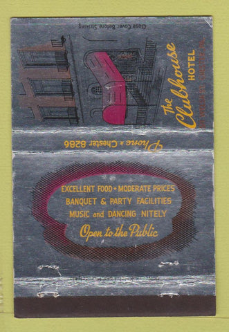 Matchbook Cover - Clubhouse Hotel Chester PA WEAR 40 Strike