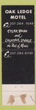 Matchbook Cover - Oak Ledge Motel Saco ME WEAR