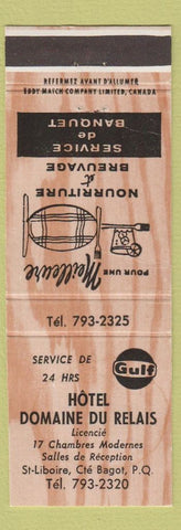 Matchbook Cover - Hotel Domaine Du Relais St Liboire Cte Bagot QC