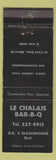 Matchbook Cover - Le Chalais BBQ Maskinonge QC