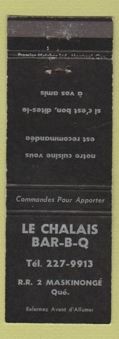 Matchbook Cover - Le Chalais BBQ Maskinonge QC