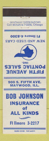 Matchbook Cover - Bob Johnson Insurance Pontiac cars Maywood IL