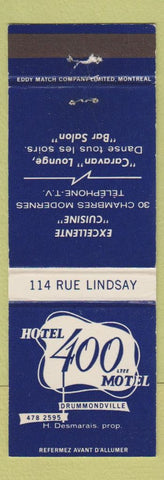 Matchbook Cover - Hotel 400 Drummondville QC