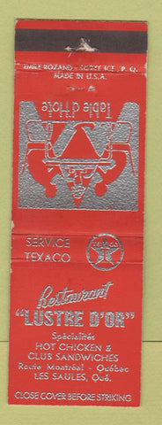 Matchbook Cover - Restaurant Lustre D Or Les Saules QC Texaco oil gas WEAR