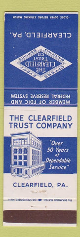 Matchbook Cover - Clearfield Trust Bank Clearfield PA