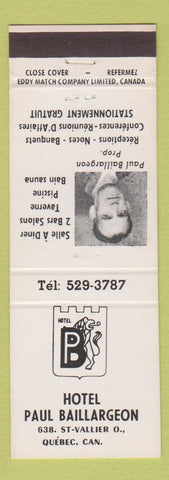 Matchbook Cover - Hotel Paul Baillargeon Quebec QC