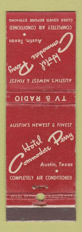 Matchbook Cover - Hotel Commodore Perry Austin TX
