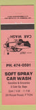 Matchbook Cover - Soft Spray Car Wash Fredericton NB