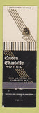 Matchbook Cover - Queen Charlotte Hotel Charlotte NC