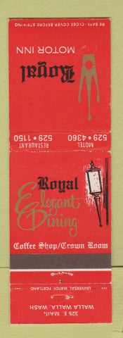 Matchbook Cover - Royal Motor Inn Walla Walla WA WEAR