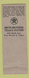 Matchbook Cover - Smith Bros Texaco oil gas Fort Worth TX