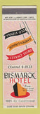 Matchbook Cover - Bismarck Hotel Chicago IL