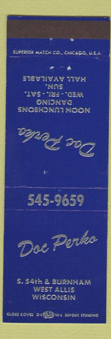 Matchbook Cover - Doc Perko Restauratn West Allis WI