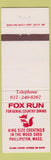 Matchbook Cover - Fox Run Restaurant Phillipston MA