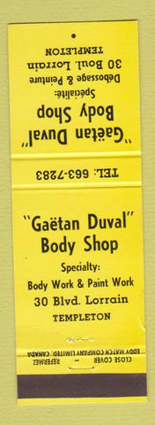 Matchbook Cover - Gaetan Duval Body Shop Templeton Gatineau? QC YELLOW