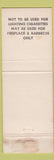 Matchbook Cover - Sacramento Society Medical Improvement CA 100th