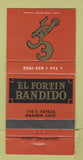 Matchbook Cover - El Fortin Bandido Anaheim CA 30 Strike