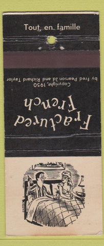Matchbook Cover - Fractured French joke gag girlie 30 Stick